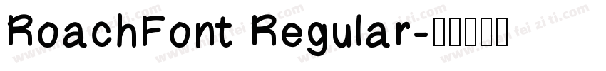 RoachFont Regular字体转换